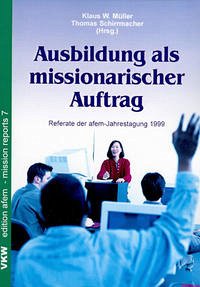 Ausbildung als missionarischer Auftrag