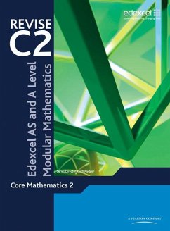 Revise Edexcel as and a Level Modular Mathematics Core Mathematics 2 - Pledger, Keith