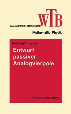 Entwurf passiver Analogvierpole - Fritzsche, Gottfried