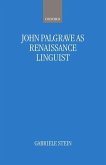 John Palsgrave as Renaissance Linguist