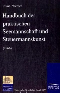 Handbuch der praktischen Seemannschaft und Steuermannskunst (1866) - Werner, Reinhold