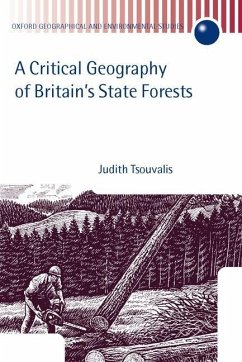 A Critical Geography of Britain's State Forests - Tsouvalis, Judith