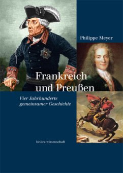 Frankreich und Preußen - Meyer, Philippe