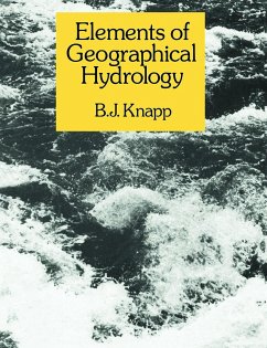 Elements of Geographical Hydrology - Knapp, B J
