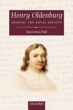 Henry Oldenburg - Hall, Marie Boas; Boas Hall, Marie