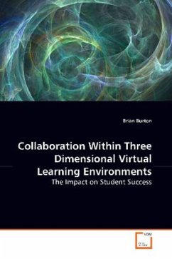 Collaboration Within Three Dimensional Virtual Learning Environments - Burton, Brian