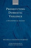 Prosecuting Domestic Violence