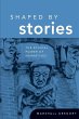Shaped by Stories - Bild 1
