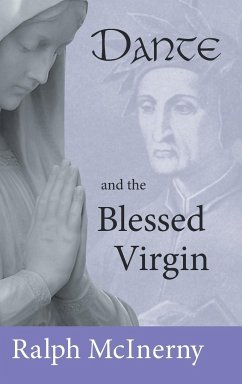 Dante and the Blessed Virgin - Mcinerny, Ralph
