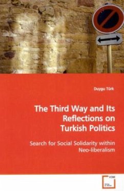 The Third Way and Its Reflections on Turkish Politics - Türk, Duygu