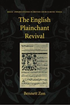 The English Plainchant Revival - Zon, Bennett