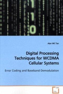Digital Processing Techniques for WCDMA Cellular Systems - Tan, Alan WC