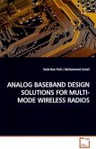 ANALOG BASEBAND DESIGN SOLUTIONS FOR MULTI-MODE WIRELESS RADIOS