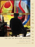 Sacred Passion: The Art of William Schickel