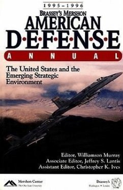 Brassey's Mershon American Defense Annual: 1995-1996 - Murray, Williamson