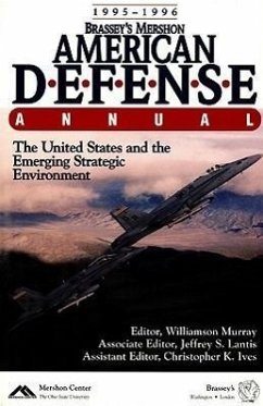 Brassey's Mershon American Defense Annual - Murray, Williamson