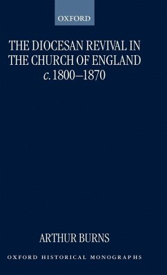 Cover The Diocesan Revival in the Church of England C. 1800-1870
