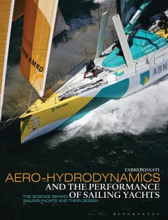Aero-hydrodynamics and the Performance of Sailing Yachts - Fossati, Fabio