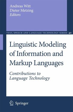 Linguistic Modeling of Information and Markup Languages - Witt, Andreas / Metzing, Dieter (Hrsg.)
