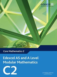 Edexcel AS and A Level Modular Mathematics Core Mathematics 2 C2 - Wilkins, Dave;Pledger, Keith