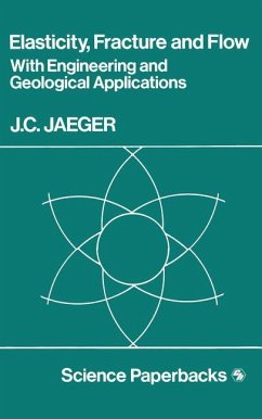Elasticity, Fracture and Flow - Jaeger, J. C.