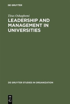 Leadership and Management in Universities - Oshagbemi, Titus A.