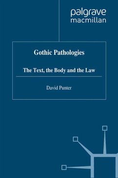 Gothic Pathologies - Punter, D.