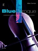 Blue Baroque for violoncello and piano Blue Baroque for violoncello and piano