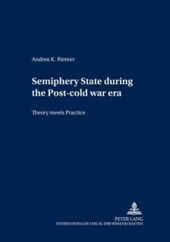 Semiperiphery States during the Post-cold War Era - Riemer, Andrea K.