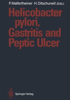 Helicobacter pylori, Gastritis and Peptic Ulcer - Malfertheiner, Peter