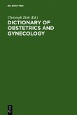 Dictionary of Obstetrics and Gynecology