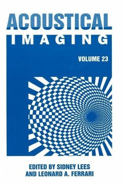 Acoustical Imaging 23 - International Symposium on Acoustical Imaging 23rd 1997