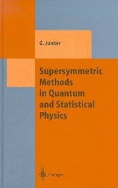 Supersymmetric Methods in Quantum and Statistical Physics