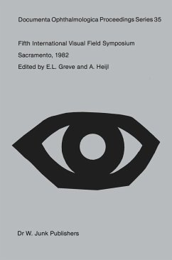 Fifth International Visual Field Symposium - Greve, E.L. / Heijl, A. (eds.)