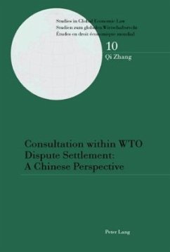 Consultation within WTO Dispute Settlement: A Chinese Perspective - Zhang, Qi