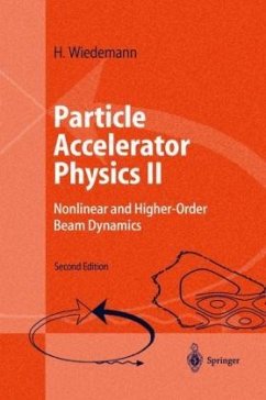 Nonlinear and Higher-Order Beam Dynamics / Particle Accelerator Physics 2 - Wiedemann, Helmut