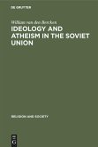 Ideology and Atheism in the Soviet Union