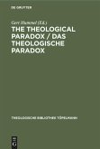 The Theological Paradox / Das theologische Paradox