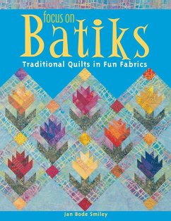 Focus on Batiks - Smiley, Jan