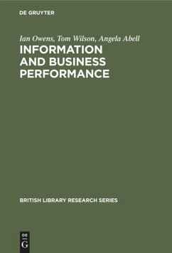 Information and Business Performance - Owens, Ian;Wilson, Tom;Abell, Angela