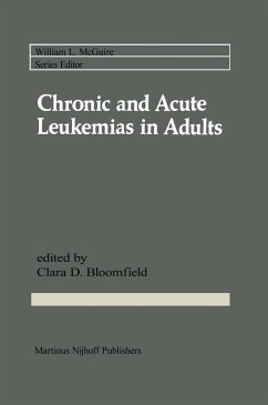Chronic and Acute Leukemias in Adults - Bloomfield, C. (ed.)