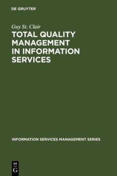 Total Quality Management in Information Services - St. Clair, Guy