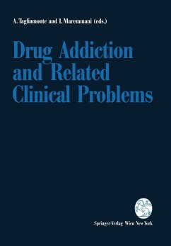 Drug Addiction and Related Clinical Problems - Tagliamonte