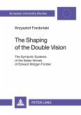 The Shaping of the Double Vision