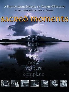 Sacred Moments: A Photographic Journey