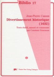 Divertissement historique (1632) - Camus, Jean-Pierre