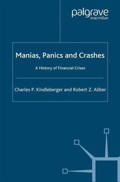 Manias, Panics and Crashes: A History of Financial Crises - Kindleberger, C.;Aliber, R.