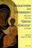 Anglicanism and Orthodoxy 300 years after the 'Greek College' in Oxford