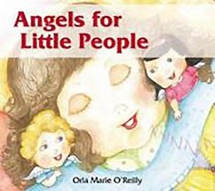 Angels for Little People - O'Reilly, Orla Marie