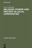 Religion, Power and Protest in Local Communities